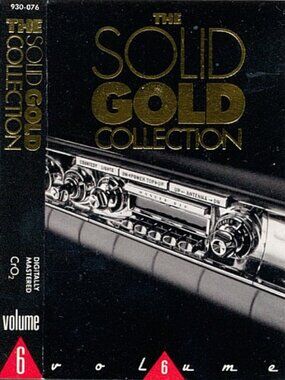 The Solid Gold Collection Cassette Tape - Volume 6